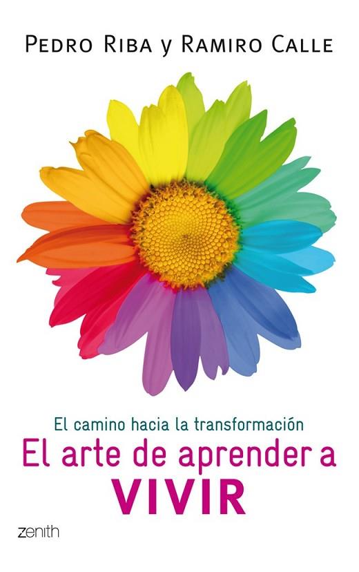 EL ARTE DE APRENDER A VIVIR | 9788408008408 | RIBA, PEDRO / CALLE, RAMIRO | Llibreria Online de Vilafranca del Penedès | Comprar llibres en català