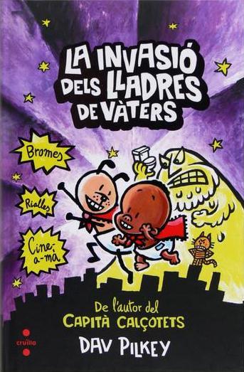LA INVASIO DELS LLADRES DE VATERS | 9788466131100 | PILKEY, DAV | Llibreria Online de Vilafranca del Penedès | Comprar llibres en català