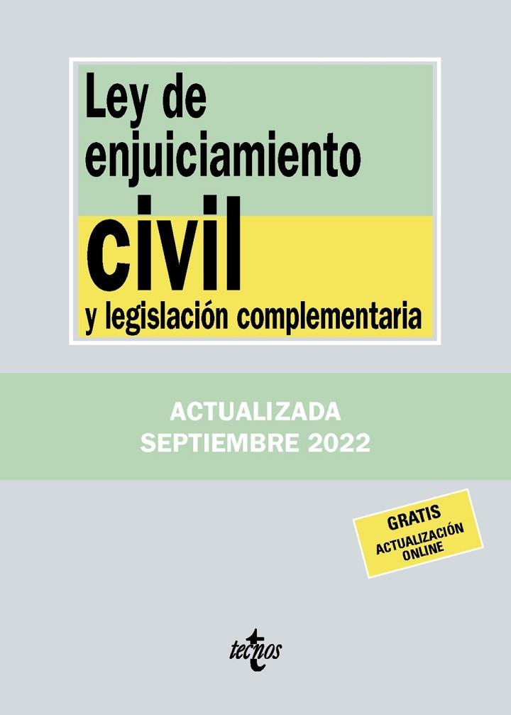 LEY DE ENJUICIAMIENTO CIVIL Y LEGISLACIÓN COMPLEMENTARIA 2022 | 9788430985586 | EDITORIAL TECNOS | Llibreria Online de Vilafranca del Penedès | Comprar llibres en català