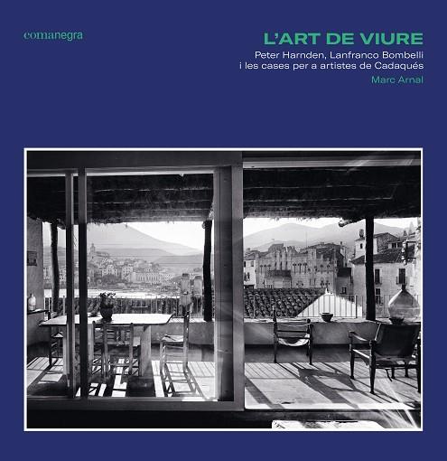 L’ART DE VIURE | 9788418022920 | ARNAL HUGUET, MARC | Llibreria Online de Vilafranca del Penedès | Comprar llibres en català
