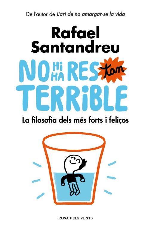 NO HI HA RES TAN TERRIBLE | 9788416930456 | SANTANDREU, RAFAEL | Llibreria Online de Vilafranca del Penedès | Comprar llibres en català