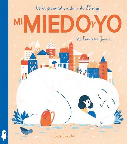 MI MIEDO Y YO | 9788417115852 | SANNA, FRANCESCA | Llibreria Online de Vilafranca del Penedès | Comprar llibres en català