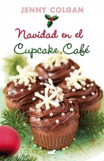 NAVIDAD EN EL CUPCAKE CAFÉ | 9788415420682 | COLGAN, JENNY | Llibreria Online de Vilafranca del Penedès | Comprar llibres en català