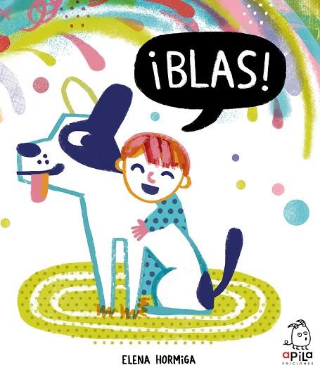 ¡BLAS! | 9788417028404 | HORMIGA, ELENA | Llibreria Online de Vilafranca del Penedès | Comprar llibres en català