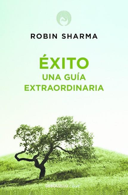 EXITO UNA GUIA EXTRAORDINARIA | 9788499086187 | SHARMA, ROBIN | Llibreria L'Odissea - Libreria Online de Vilafranca del Penedès - Comprar libros