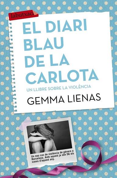 EL DIARI BLAU DE LA CARLOTA | 9788416334155 | LIENAS, GEMMA | Llibreria Online de Vilafranca del Penedès | Comprar llibres en català