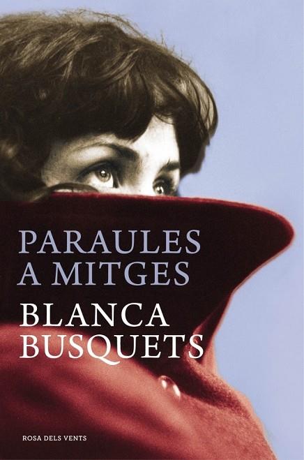 PARAULES A MITGES | 9788415961246 | BUSQUETS, BLANCA | Llibreria Online de Vilafranca del Penedès | Comprar llibres en català
