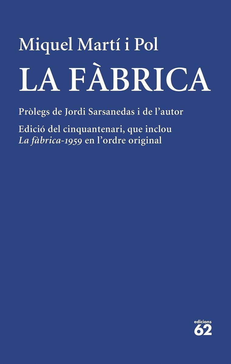 LA FÀBRICA | 9788429780512 | MARTÍ I POL, MIQUEL | Llibreria Online de Vilafranca del Penedès | Comprar llibres en català