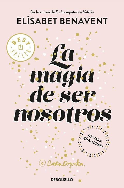 LA MAGIA DE SER NOSOTROS 2 | 9788466343190 | BENAVENT, ELÍSABET  | Llibreria Online de Vilafranca del Penedès | Comprar llibres en català