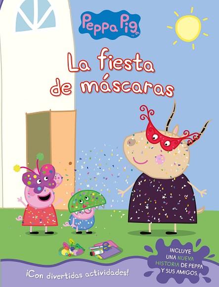 LA FIESTA DE MÁSCARAS (PEPPA PIG. ACTIVIDADES) | 9788448852818 | VARIOS AUTORES, | Llibreria Online de Vilafranca del Penedès | Comprar llibres en català