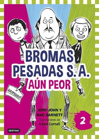BORMAS PESADAS S A AUN PEOR | 9788408155362 | JOHN, JORY / BARNETT, MAC | Llibreria Online de Vilafranca del Penedès | Comprar llibres en català
