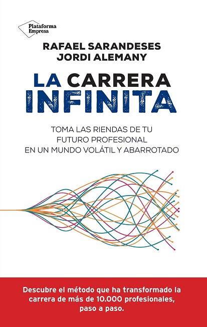 LA CARRERA INFINITA | 9788410079069 | SARANDESES, RAFAEL/ALEMANY, JORDI | Llibreria Online de Vilafranca del Penedès | Comprar llibres en català