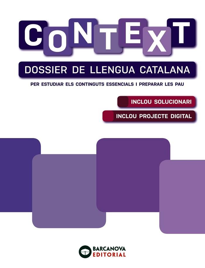 CONTEXT. DOSSIER DE LLENGUA CATALANA. BATXILLERAT | 9788448953621 | PÉREZ DÍEZ, ANA/SOLER CANALS, MERCÈ/VILA SUBIRANAS, MARTA | Llibreria Online de Vilafranca del Penedès | Comprar llibres en català