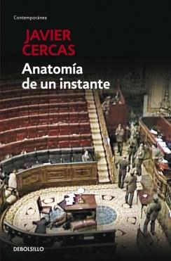 ANATOMÍA DE UN INSTANTE | 9788490623497 | CERCAS, JAVIER | Llibreria Online de Vilafranca del Penedès | Comprar llibres en català