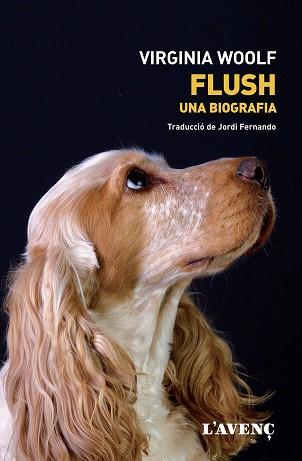 FLUSH | 9788418680298 | WOOLF, VIRGINIA | Llibreria Online de Vilafranca del Penedès | Comprar llibres en català