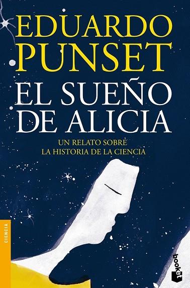 EL SUEÑO DE ALICIA | 9788423348961 | PUNSET, EDUARDO | Llibreria Online de Vilafranca del Penedès | Comprar llibres en català