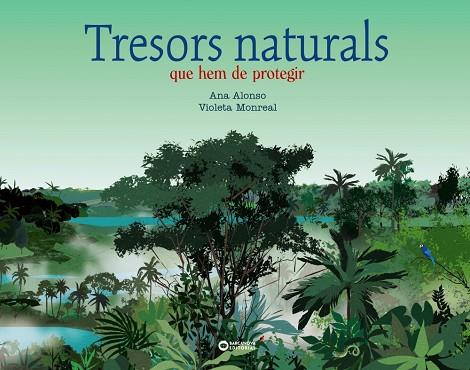 TRESORS NATURALS | 9788448955366 | ALONSO, ANA | Llibreria Online de Vilafranca del Penedès | Comprar llibres en català