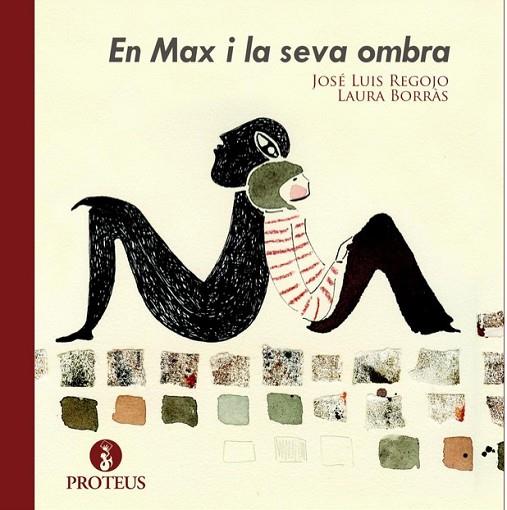 EN MAX I LA SEVA OMBRA | 9788415549734 | REGOJO, JOSE LUIS / BORRAS, LAURA | Llibreria Online de Vilafranca del Penedès | Comprar llibres en català