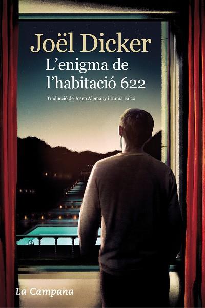 L'ENIGMA DE L'HABITACIÓ 622 | 9788416863716 | DICKER, JOËL | Llibreria L'Odissea - Libreria Online de Vilafranca del Penedès - Comprar libros
