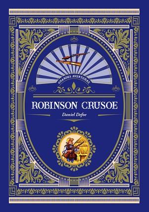 ROBINSON CRUSOE | 9788416574766 | DEFOE, DANIEL | Llibreria Online de Vilafranca del Penedès | Comprar llibres en català