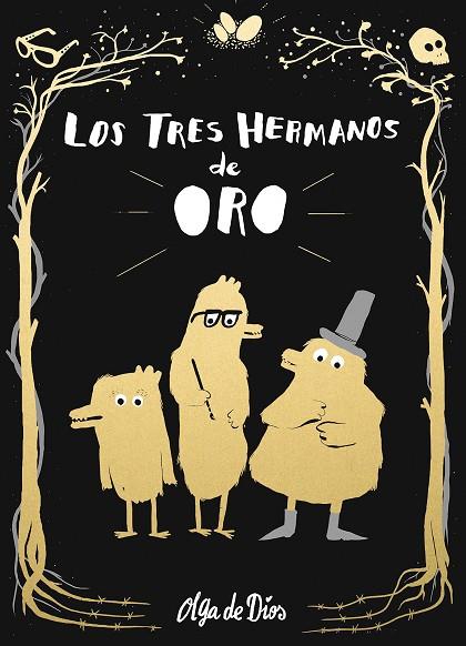 LOS TRES HERMANOS DE ORO | 9788416588732 | DE DIOS, OLGA | Llibreria Online de Vilafranca del Penedès | Comprar llibres en català