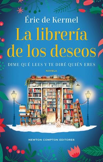 LA LIBRERÍA DE LOS DESEOS | 9788419620262 | DE KERMEL, ÉRIC | Llibreria Online de Vilafranca del Penedès | Comprar llibres en català