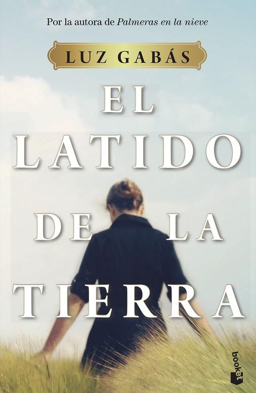 EL LATIDO DE LA TIERRA | 9788408233091 | GABÁS, LUZ | Llibreria Online de Vilafranca del Penedès | Comprar llibres en català