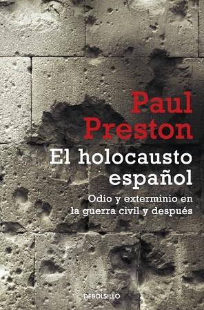 EL HOLOCAUSTO ESPAÑOL | 9788499894812 | PRESTON, PAUL | Llibreria L'Odissea - Libreria Online de Vilafranca del Penedès - Comprar libros