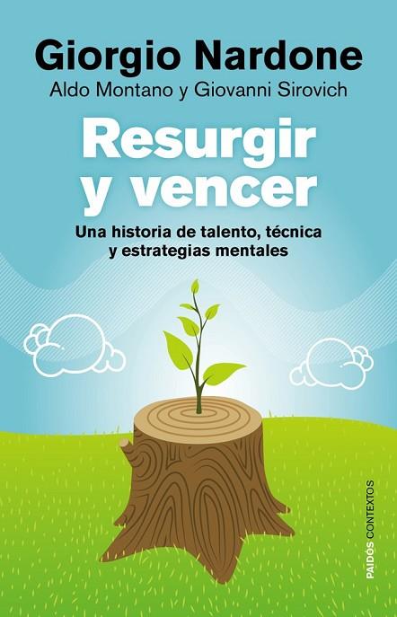 RESURGIR Y VENCER | 9788449328299 | NARDONE, GIORGIO | Llibreria Online de Vilafranca del Penedès | Comprar llibres en català