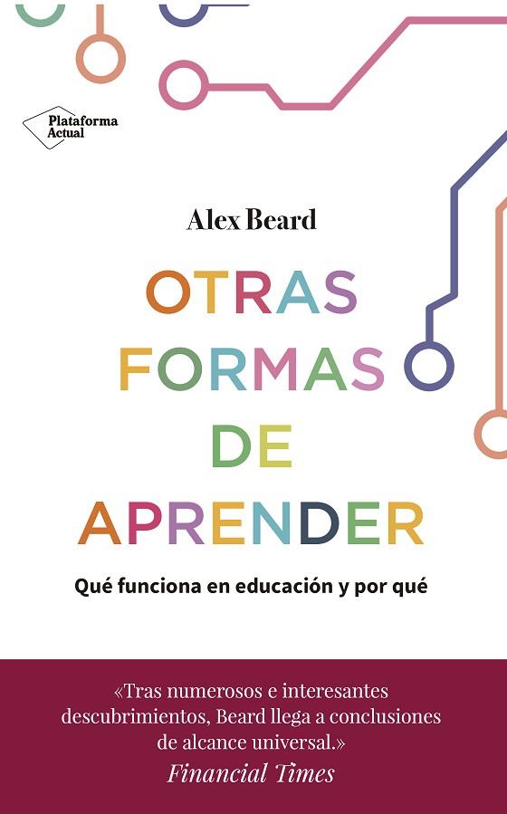 OTRAS FORMAS DE APRENDER | 9788417886158 | BEARD, ALEX | Llibreria Online de Vilafranca del Penedès | Comprar llibres en català