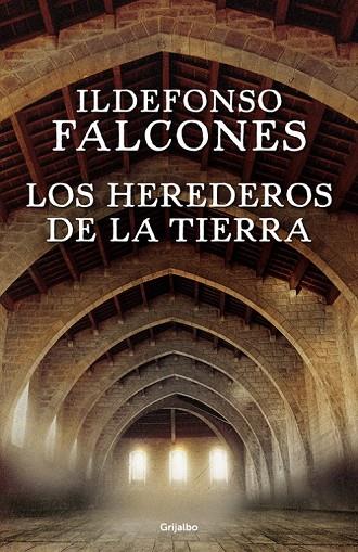 LOS HEREDEROS DE LA TIERRA | 9788425354236 | FALCONES, ILDEFONSO | Llibreria Online de Vilafranca del Penedès | Comprar llibres en català