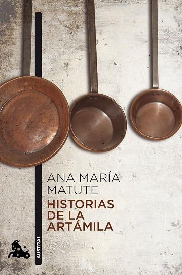 HISTORIAS DE LA ARTAMILA | 9788423343607 | MATUTE, ANA MARIA | Llibreria Online de Vilafranca del Penedès | Comprar llibres en català
