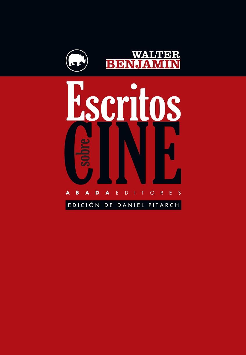 ESCRITOS SOBRE CINE | 9788416160907 | BENJAMIN, WALTER | Llibreria Online de Vilafranca del Penedès | Comprar llibres en català