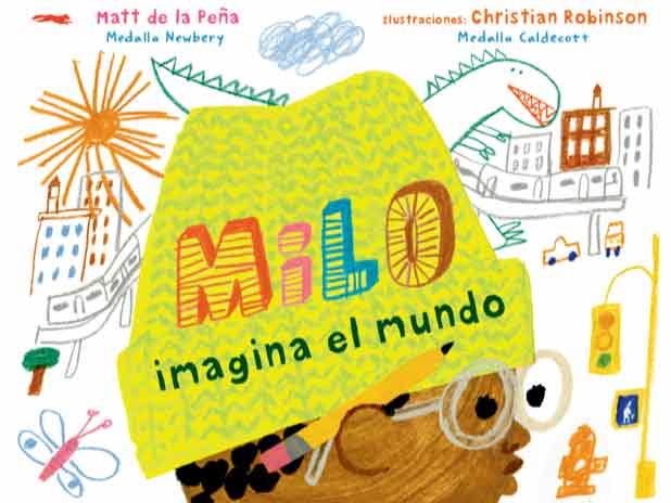 MILO IMAGINA EL MUNDO | 9788412314380 | DE LA PEÑA, MATT | Llibreria Online de Vilafranca del Penedès | Comprar llibres en català