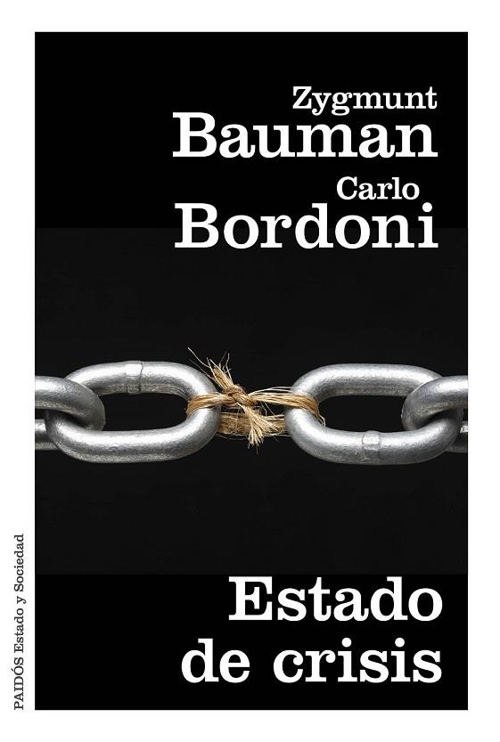 ESTADO DE CRISIS | 9788449331824 | BAUMAN, ZYGMUNT  / BORDONI, CARLO | Llibreria Online de Vilafranca del Penedès | Comprar llibres en català
