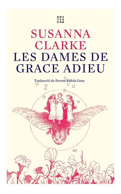 LES DAMES DE GRACE ADIEU | 9788417918934 | CLARKE, SUSANNA | Llibreria Online de Vilafranca del Penedès | Comprar llibres en català