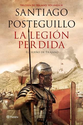 LA LEGIÓN PERDIDA | 9788408151081 | POSTEGUILLO, SANTIAGO | Llibreria Online de Vilafranca del Penedès | Comprar llibres en català