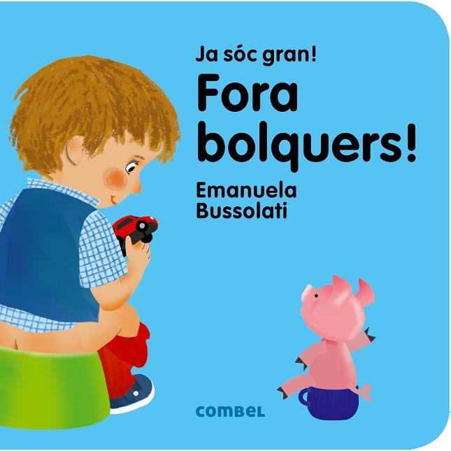 FORA BOLQUERS ! | 9788491011354 | BUSSOLATI, EMANUELA MARIA | Llibreria Online de Vilafranca del Penedès | Comprar llibres en català