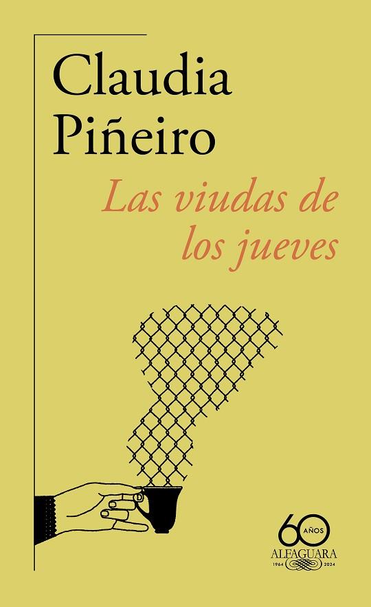 LAS VIUDAS DE LOS JUEVES | 9788420478555 | PIÑEIRO, CLAUDIA | Llibreria Online de Vilafranca del Penedès | Comprar llibres en català