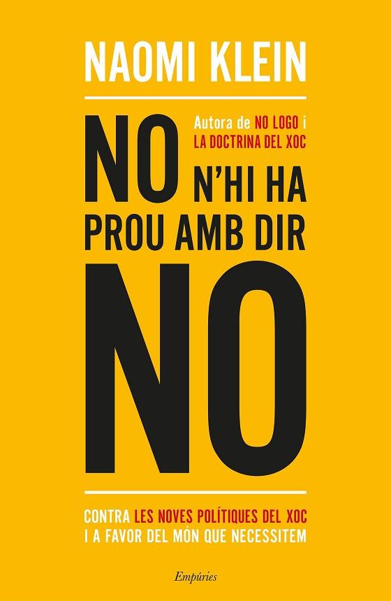 NO N'HI HA PROU AMB DIR NO | 9788417016234 | KLEIN, NAOMI | Llibreria Online de Vilafranca del Penedès | Comprar llibres en català