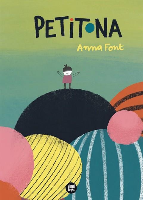PETITONA | 9788418288487 | FONT GARCÍA, ANNA | Llibreria Online de Vilafranca del Penedès | Comprar llibres en català