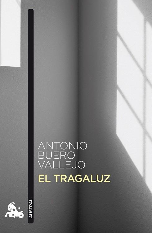 EL TRAGALUZ | 9788467033366 | BUERO, ANTONIO | Llibreria Online de Vilafranca del Penedès | Comprar llibres en català