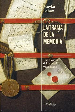 LA TRAMA DE LA MEMORIA | 9788411071284 | LAHOZ, MAYKA | Llibreria Online de Vilafranca del Penedès | Comprar llibres en català