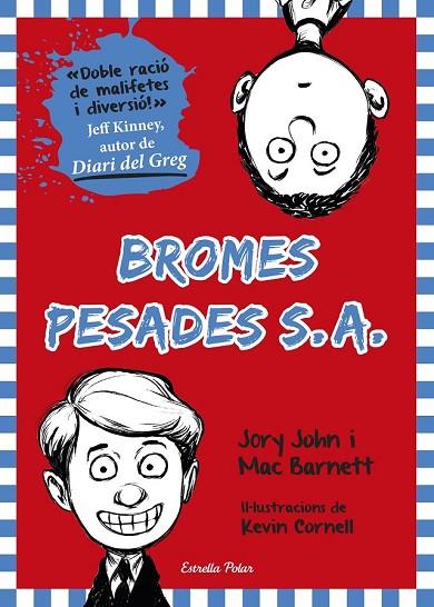 BROMES PESADES S.A. | 9788490578605 | JOHN, JORY / BARNETT, MAC | Llibreria Online de Vilafranca del Penedès | Comprar llibres en català