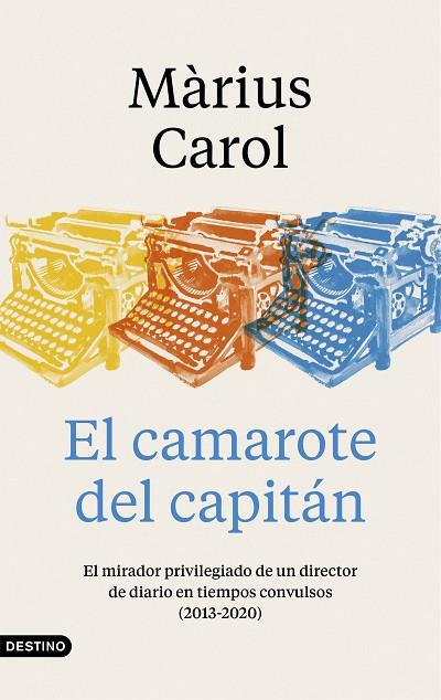 EL CAMAROTE DEL CAPITÁN | 9788423359240 | CAROL, MÀRIUS | Llibreria L'Odissea - Libreria Online de Vilafranca del Penedès - Comprar libros