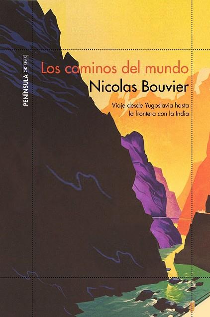 LOS CAMINOS DEL MUNDO | 9788499427782 | BOUVIER, NICOLAS | Llibreria Online de Vilafranca del Penedès | Comprar llibres en català