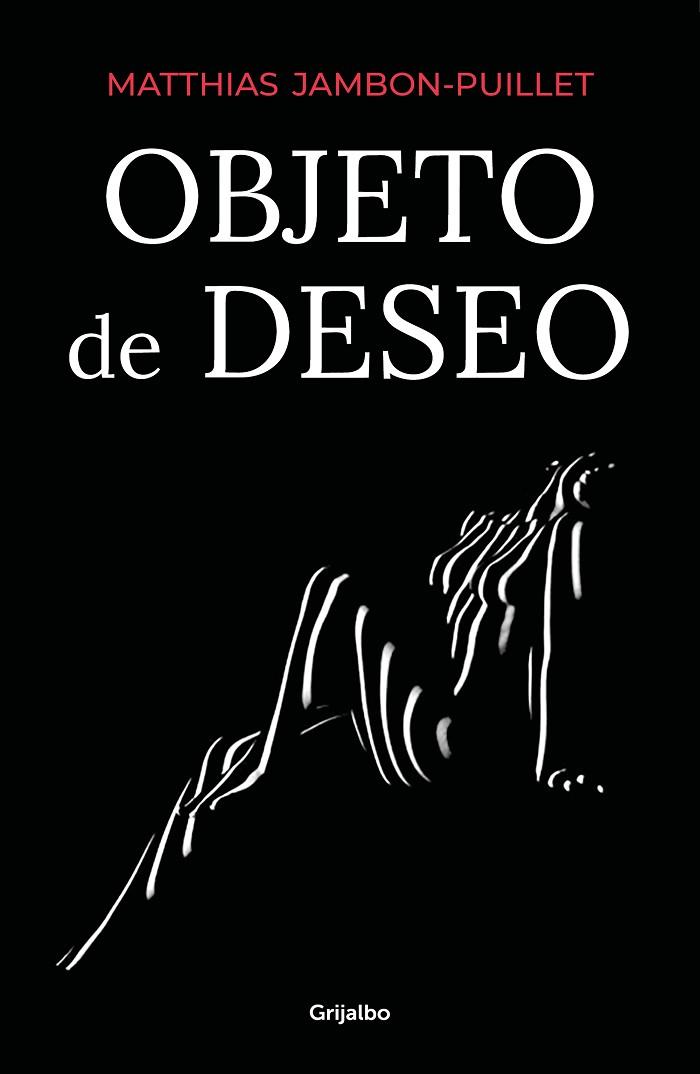 OBJETO DE DESEO | 9788425358388 | JAMBON-PUILLET, MATTHIAS | Llibreria Online de Vilafranca del Penedès | Comprar llibres en català
