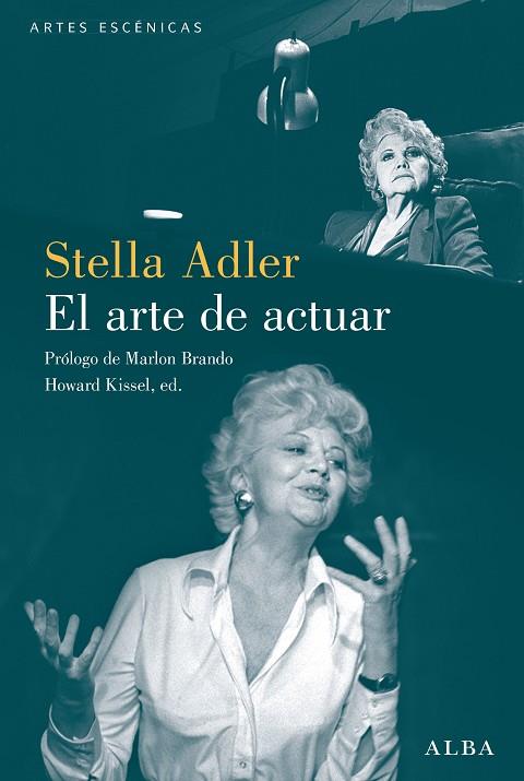 EL ARTE DE ACTUAR | 9788490658734 | ADLER, STELLA | Llibreria Online de Vilafranca del Penedès | Comprar llibres en català