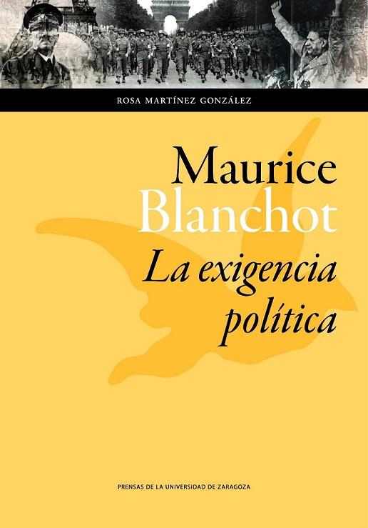 MAURICE BLANCHOT: LA EXIGENCIA POLÍTICA | 9788416272082 | MARTÍNEZ GONZÁLEZ, ROSA | Llibreria Online de Vilafranca del Penedès | Comprar llibres en català