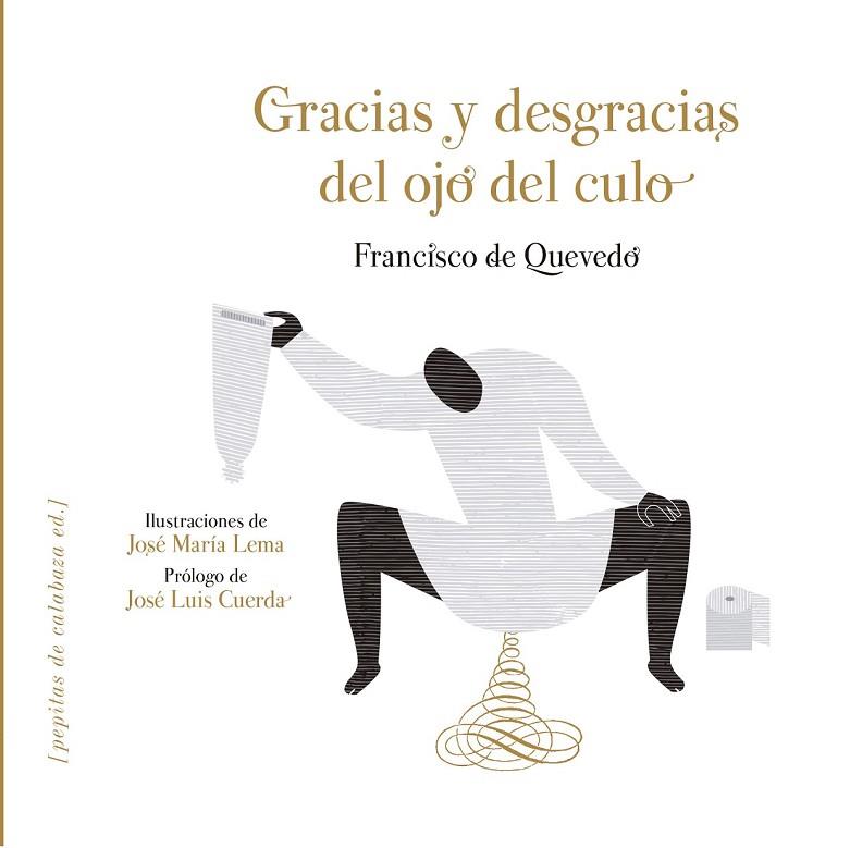 GRACIAS Y DESGRACIAS DEL OJO DEL CULO | 9788415862581 | QUEVEDO, FRANCISCO DE | Llibreria Online de Vilafranca del Penedès | Comprar llibres en català
